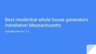 Best residential whole house generators installation Massachusetts