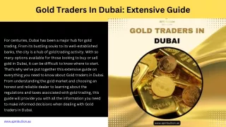 gold traders in dubai extensive guide