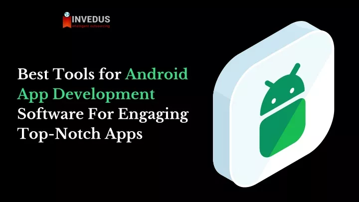best tools for android app development software