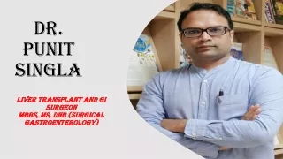 Dr. Punit Singla- Best Liver Transplant and Gastrointestinal Surgeon in India