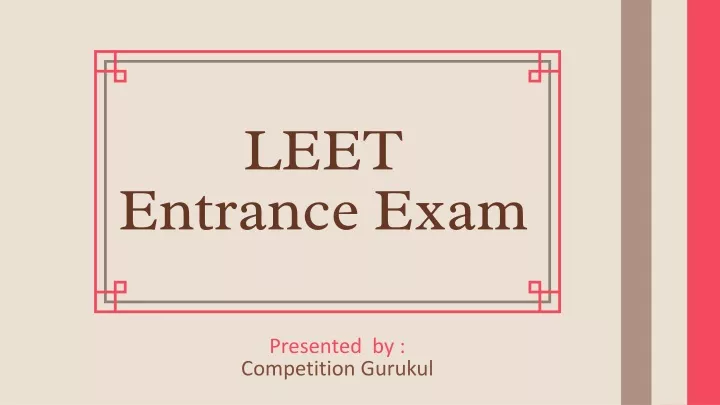 leet entrance exam