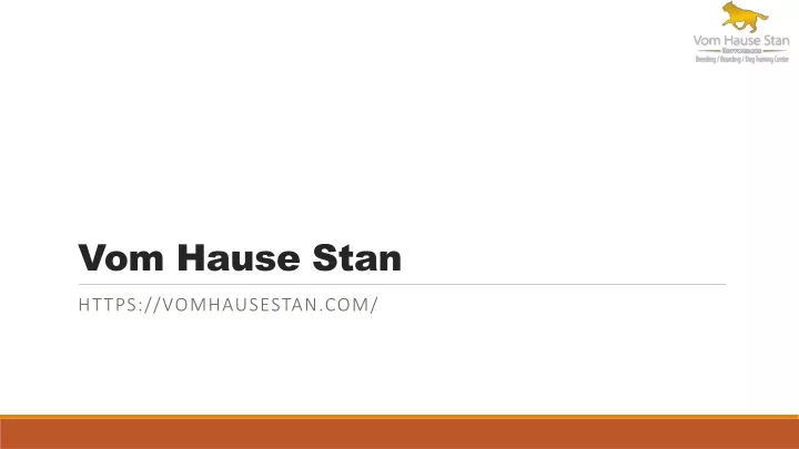 vom hause stan