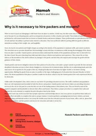 Why is it necessary to hire packers and mover?