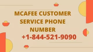 McAfee Phone Number 1-844-521-9090 Customer Service'