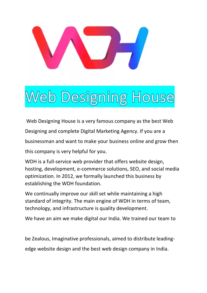 web designing house is a very famous company