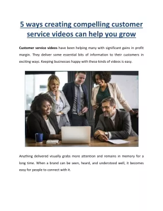 5 ways creating compelling customer service videos can help you grow