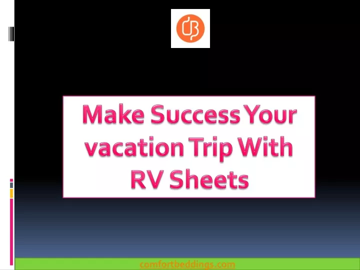 make success your vacation trip with rv sheets