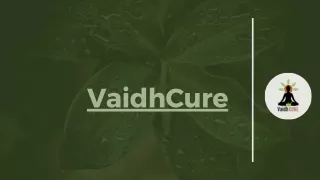 Vaidh Cure - Best Ayurvedic Drug Treatment Company