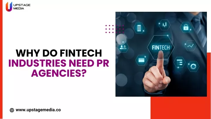 why do fintech industries need pr agencies