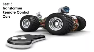 Best 5 Transformer Remote Control Cars