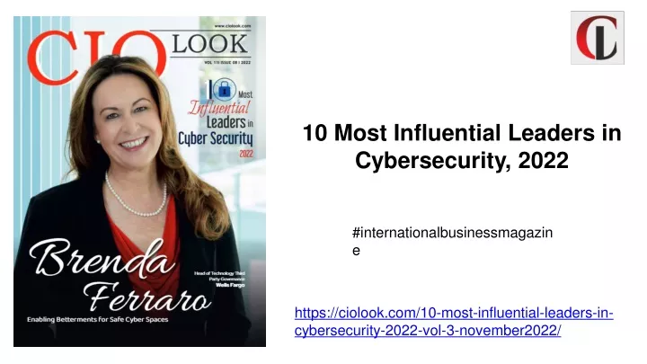 10 most influential leaders in cybersecurity 2022