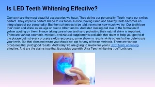 Is LED Teeth Whitening Effective_