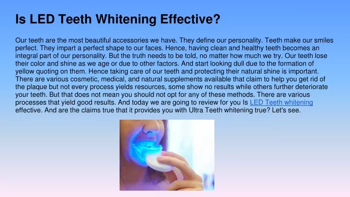 is led teeth whitening effective