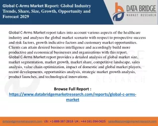 global c arms market report global industry