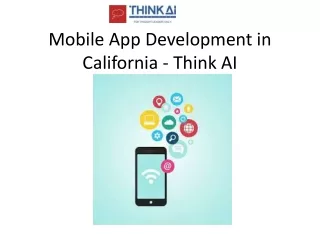 mobile app development in california think ai
