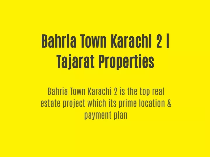 bahria town karachi 2 tajarat properties