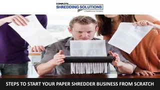 steps to start your paper shredder business from