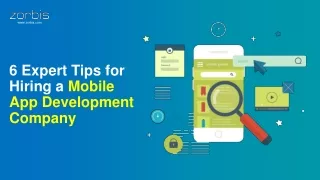 6 expert tips for hiring a mobile app development company