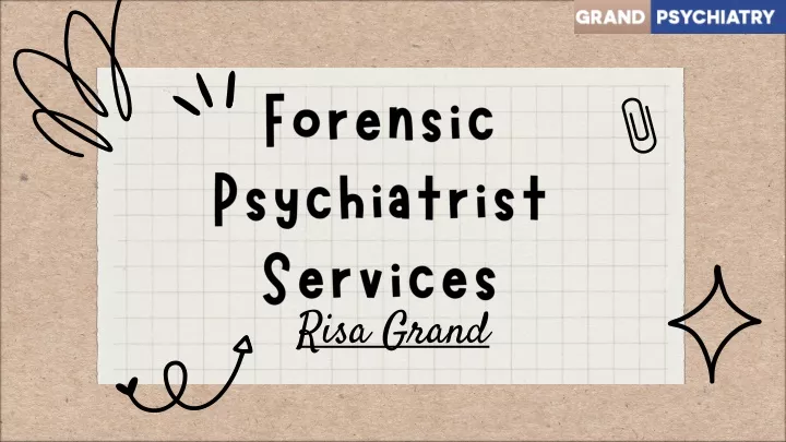 forensic psychiatrist services