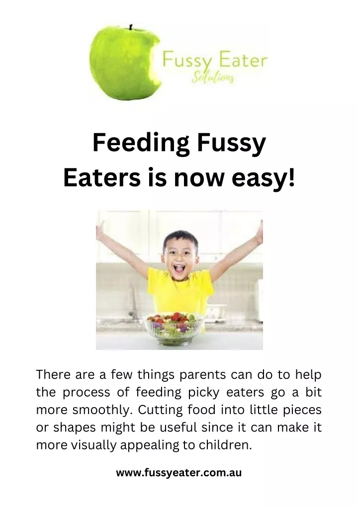 feeding fussy eaters is now easy