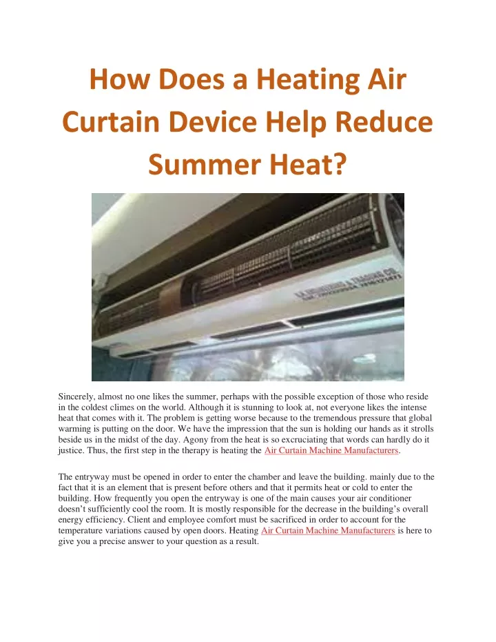 how does a heating air curtain device help reduce