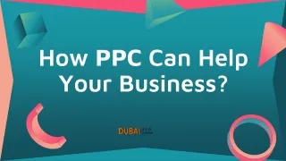 How PPC Can Help Your Business?