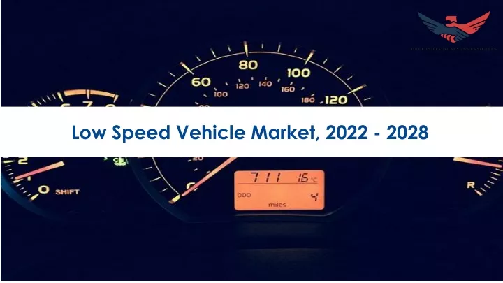 low speed vehicle market 2022 2028