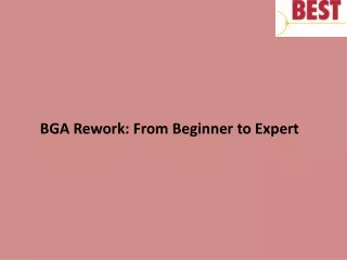 bga rework from beginner to expert