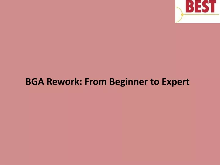 bga rework from beginner to expert
