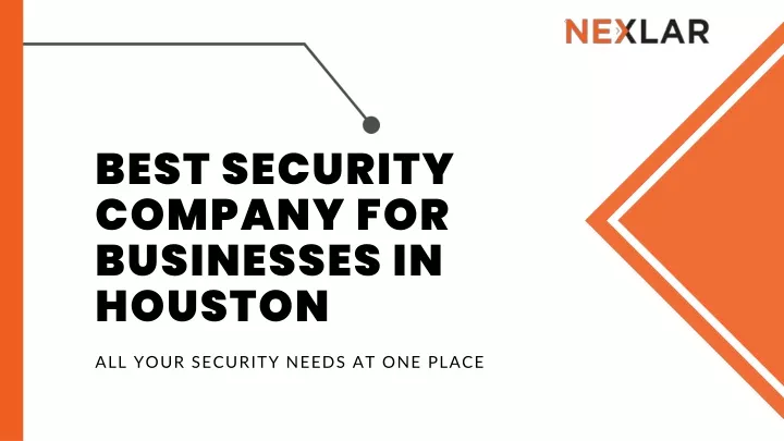 best security company for businesses in houston