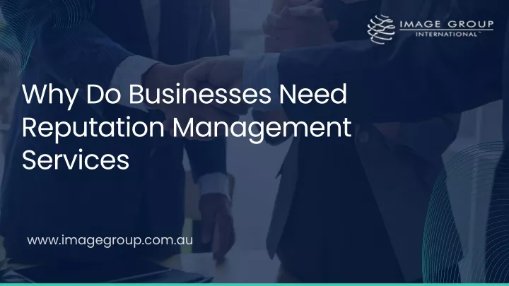 why do businesses need reputation management