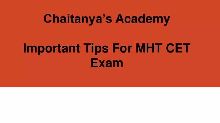 chaitanya s academy important tips for mht cet exam