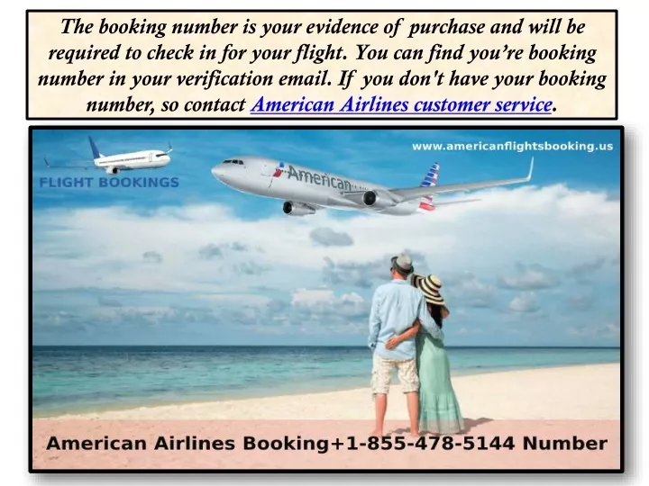the booking number is your evidence of purchase