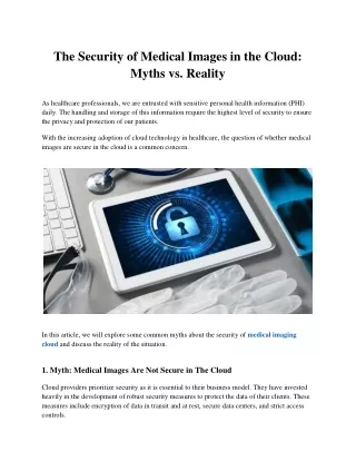 The Security of Medical Images in the Cloud Myths vs. Reality