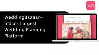WeddingBazaar- India's Largest Wedding Planning Platform