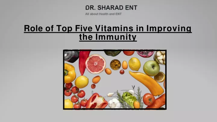 role of top five vitamins in improving the immunity