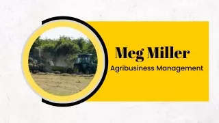 Meg Miller - Agribusiness Management