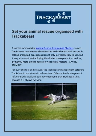 Get Your Animal Rescue Organised With Trackabeast