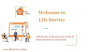 Get The Best Professional Home Services - Life Service