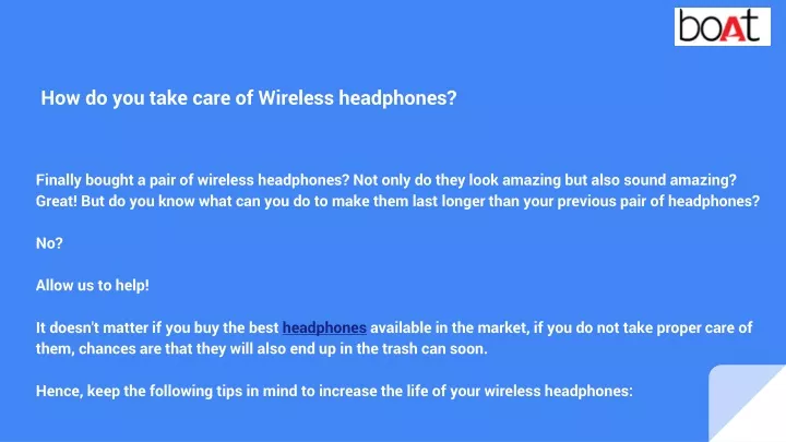 how do you take care of wireless headphones