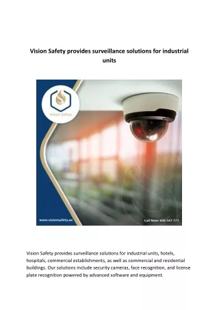 Vision Safety provides surveillance solutions for industrial units