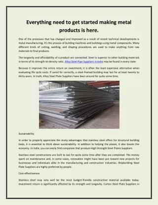 Everything need to get started making metal products is here