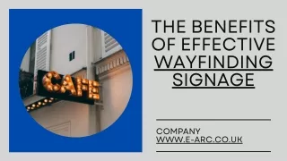 The Benefits of Effective Wayfinding Signage