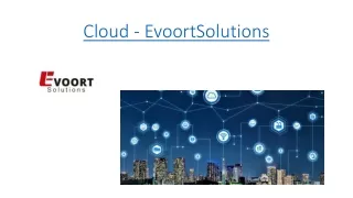 Cloud - EvoortSolutions