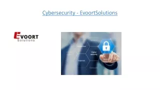 Cybersecurity - EvoortSolutions