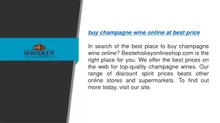 Buy Champagne Wine Online At Best Price Bestwhiskeyonlineshop.com