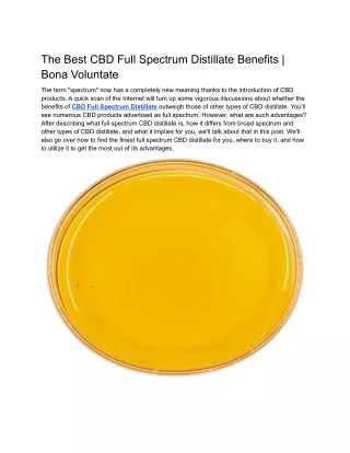The Best CBD Full Spectrum Distillate Benefits _ Bona Voluntate