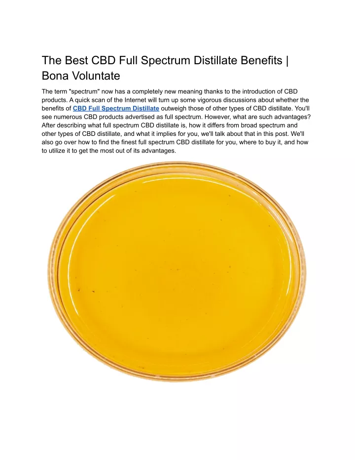 PPT - The Best CBD Full Spectrum Distillate Benefits _ Bona Voluntate ...