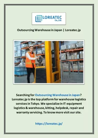 Outsourcing Warehouse in Japan | Loreatec.jp