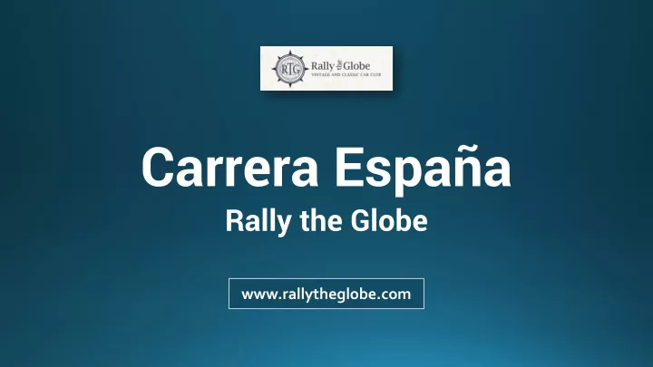 carrera espa a rally the globe